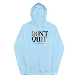 Don't Quit: Ashley Hoodie - 2.0 Lifestyle